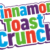 CINNAMON TOAST CRUNCH™